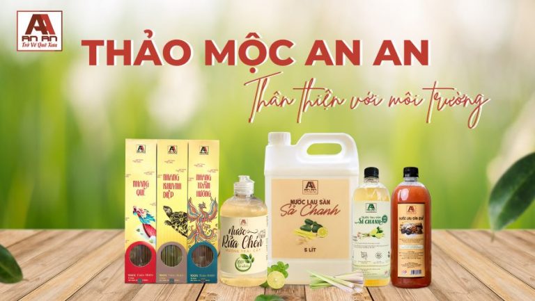 Thảo mộc An An – Dẫn đầu xu hướng “sống xanh”