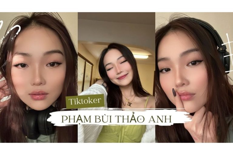 Phạm Bùi Thảo Anh – Cô nàng du học sinh sở hữu kênh TikTok triệu view